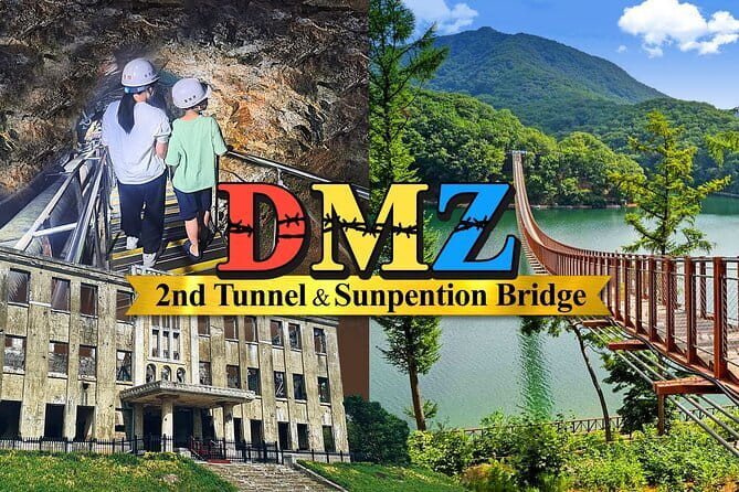 DMZ 2nd Tunnel with Suspension Bridge - Key points to know before booking