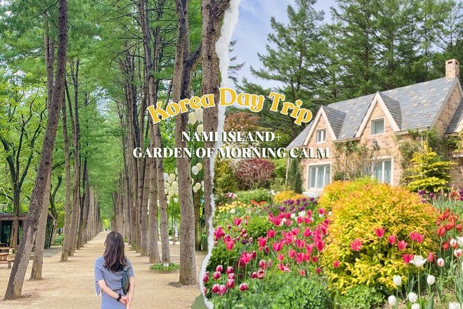 Eobi Ice Valley& Nami Island with Garden of Morning Calm Trip - Nami Island: Three Hours Among Tall Trees