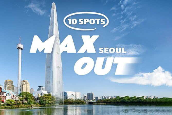 Max Out Seoul: Must Visit City Highlights Panoramic Day Tour - Key points to know before booking