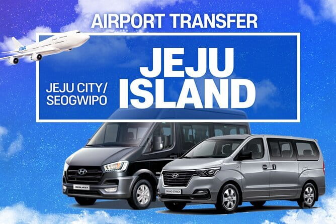 Private Jeju Airport Transfer : Jeju Airport to/from Jeju(~7 pax) - Key points to know before booking